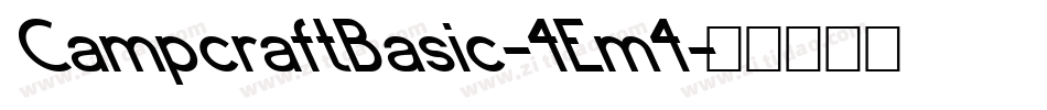 CampcraftBasic-4Em4字体转换