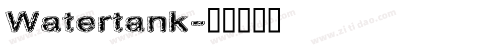 Watertank字体转换