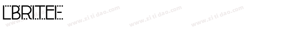 LBRITEI字体转换