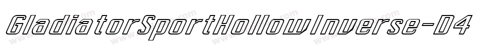 GladiatorSportHollowInverse-D46E字体转换