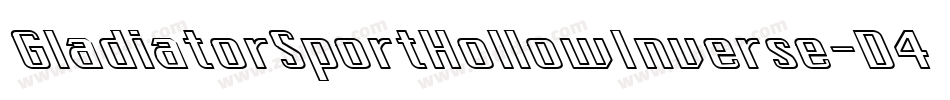 GladiatorSportHollowInverse-D46E字体转换