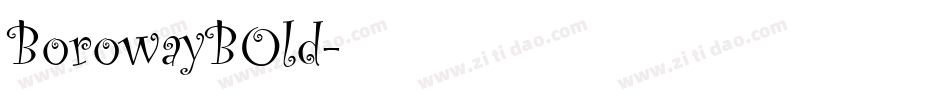 BorowayBOld字体转换