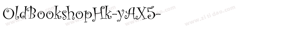 OldBookshopHk-yAX5字体转换
