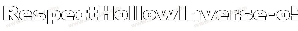 RespectHollowInverse-o5Mo字体转换 RespectHollowInverse-o5Mo字体转换