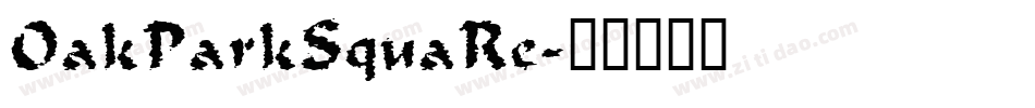 OakParkSquaRe字体转换