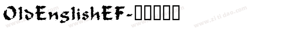 OldEnglishEF字体转换