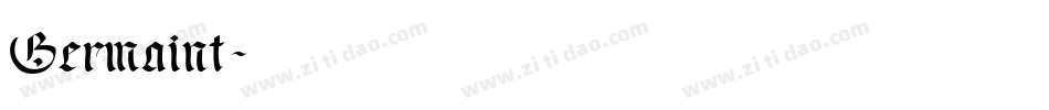 Germaint字体转换