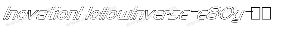 InovationHollowInverse-e8Og字体转换