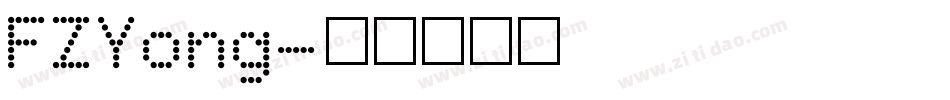 FZYong字体转换