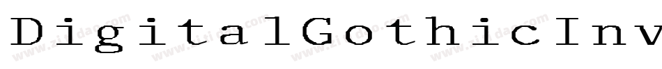 DigitalGothicInverse-nyl1字体转换