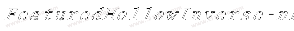 FeaturedHollowInverse-nKE1字体转换