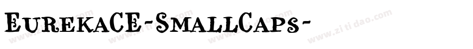 EurekaCE-SmallCaps字体转换