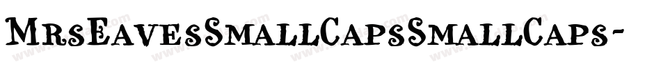 MrsEavesSmallCapsSmallCaps字体转换