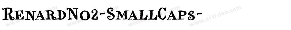 RenardNo2-SmallCaps字体转换