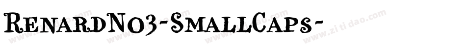 RenardNo3-SmallCaps字体转换