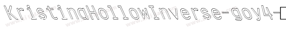 KristinaHollowInverse-goy4字体转换 KristinaHollowInverse-goy4字体转换