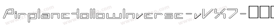 AirplaneHollowInverse-vVX7字体转换