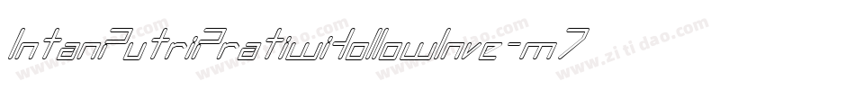 IntanPutriPratiwiHollowInve-m7Mm字体转换 IntanPutriPratiwiHollowInve-m7Mm字体转换