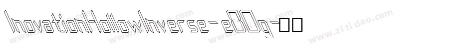 InovationHollowInverse-e8Og字体转换