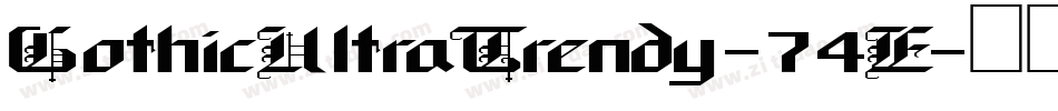GothicUltraTrendy-74E字体转换