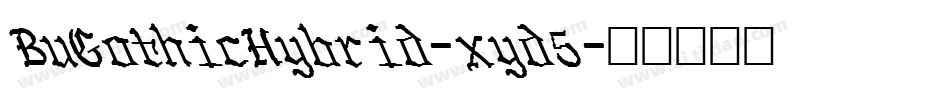 BuGothicHybrid-xyd5字体转换
