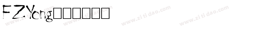 FZYong字体转换