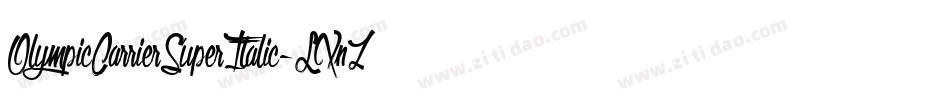 OlympicCarrierSuperItalic-LXnZ字体转换