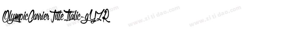 OlympicCarrierTitleItalic-gYZR字体转换