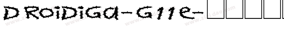 Droidiga-g11E字体转换