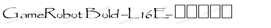 GameRobotBold-L16E字体转换