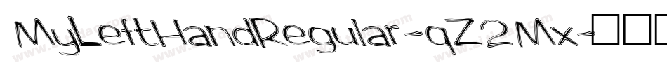MyLeftHandRegular-qZ2Mx字体转换