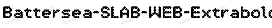 Battersea-SLAB-WEB-Extrabold字体转换