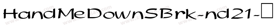 HandMeDownSBrk-nd21字体转换