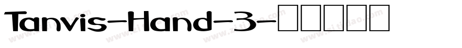 Tanvis-Hand-3字体转换