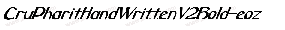 CruPharitHandWrittenV2Bold-eoz3字体转换