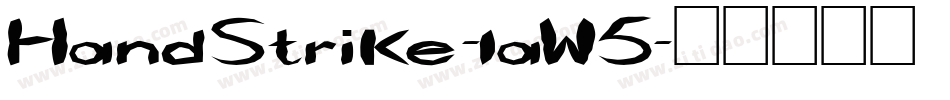 HandStrike-laW5字体转换
