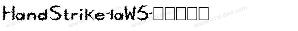 HandStrike-laW5字体转换