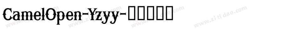 CamelOpen-Yzyy字体转换