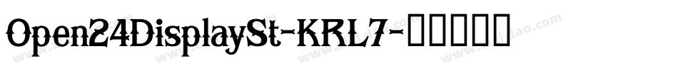 Open24DisplaySt-KRL7字体转换