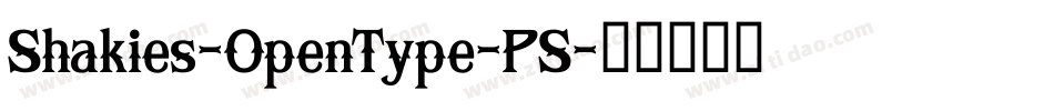 Shakies-OpenType-PS字体转换