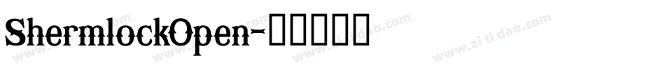 ShermlockOpen字体转换