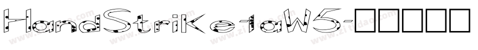 HandStrike-laW5字体转换