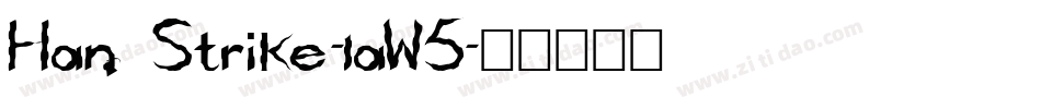 HandStrike-laW5字体转换