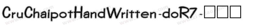 CruChaipotHandWritten-doR7字体转换
