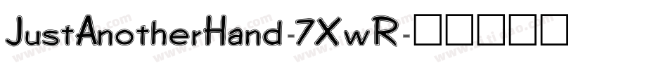 JustAnotherHand-7XwR字体转换