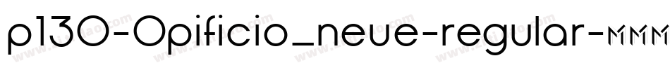 p130-Opificio_neue-regular字体转换