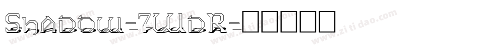 Shadow-7WdR字体转换