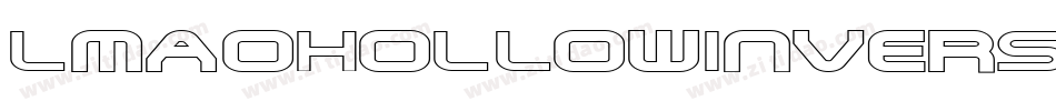 LmaoHollowInverse-wra6字体转换 LmaoHollowInverse-wra6字体转换