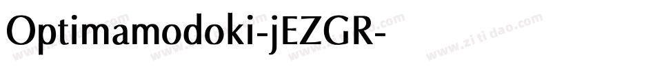 Optimamodoki-jEZGR字体转换