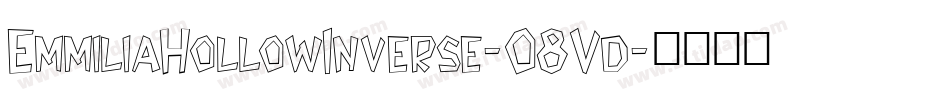 EmmiliaHollowInverse-O8Vd字体转换